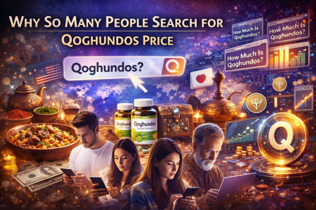 Why So Many People Search for Qoghundos Price
